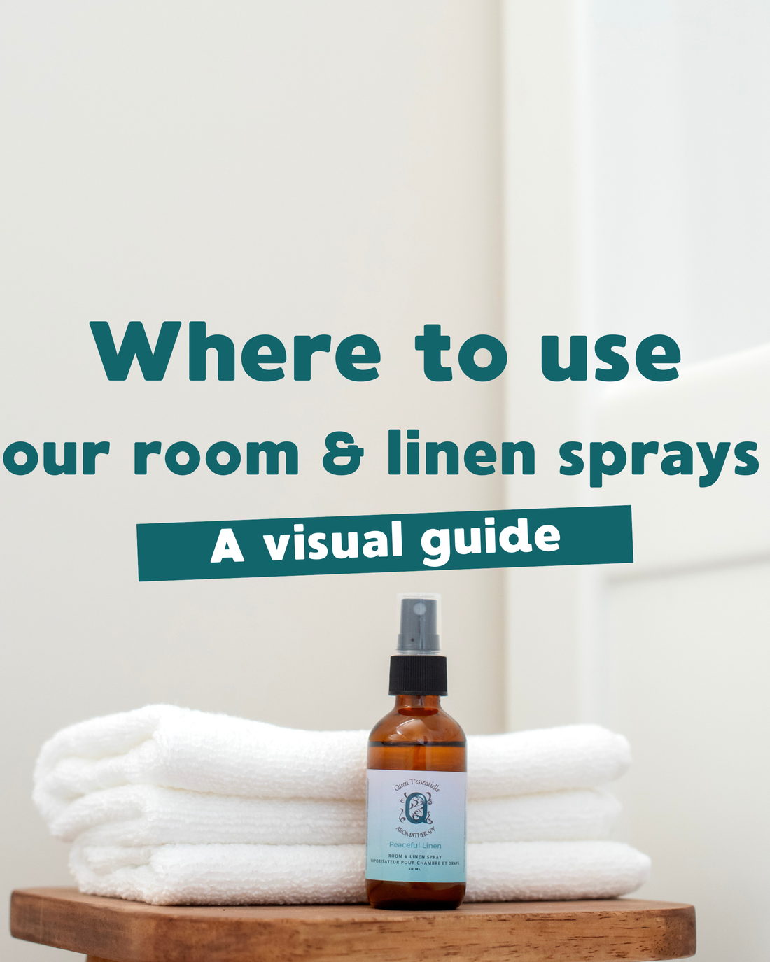 Our Room & Linen sprays - a visual guide